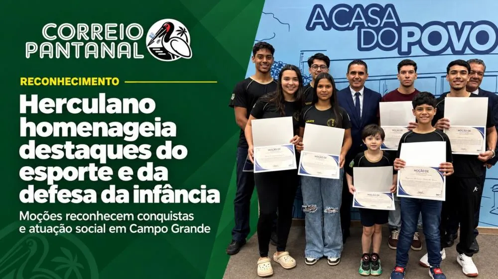 Herculano Borges homenageia destaques do esporte e da defesa da infância em Campo Grande